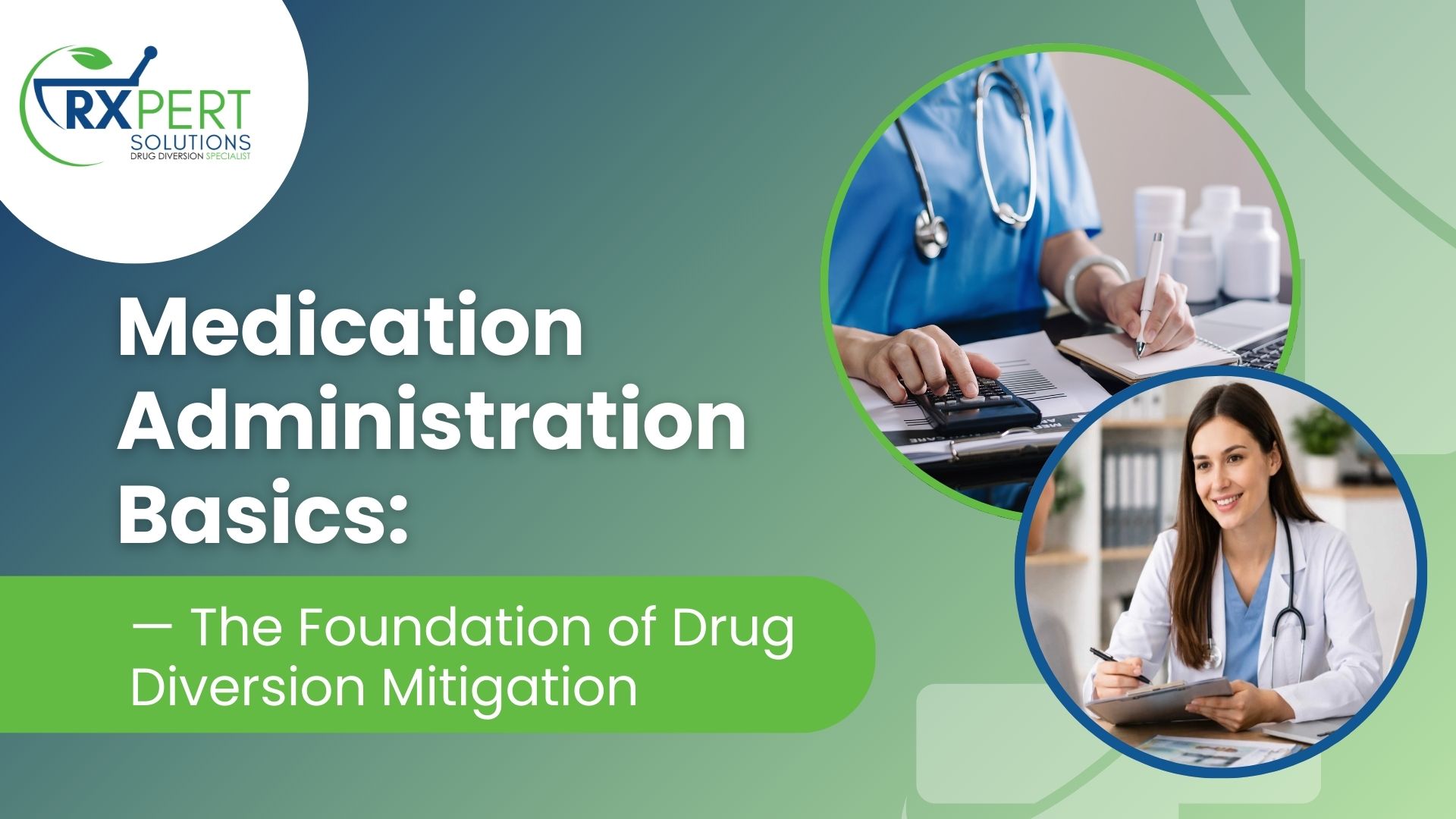 Medication Administration Basics