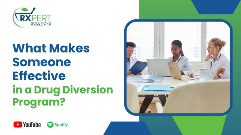 What Makes Someone Effective in a Drug Diversion Program_